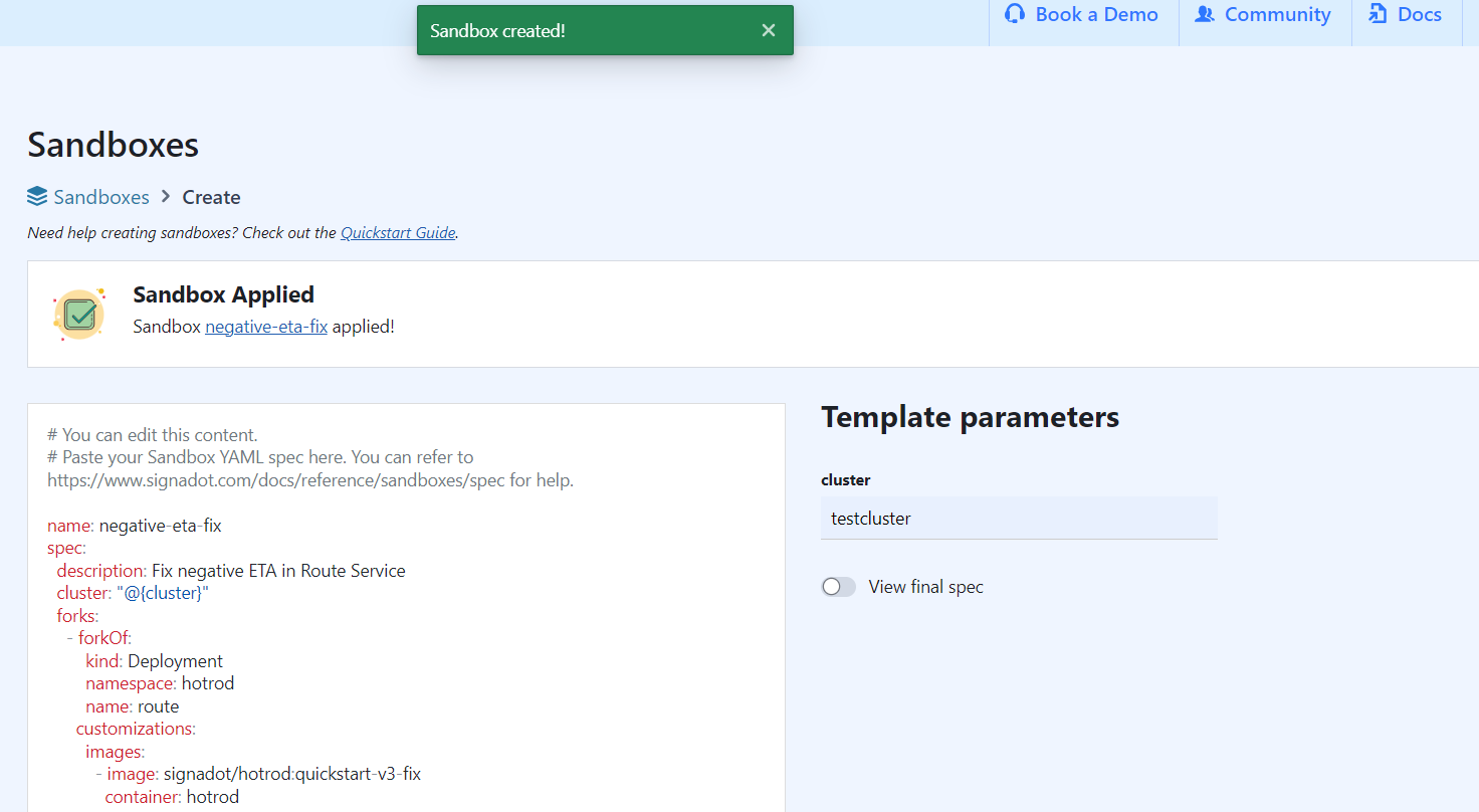 Signadot dashboard confirming the negative-eta-fix sandbox was created and applied, with the sandbox YAML spec forking the route deployment
