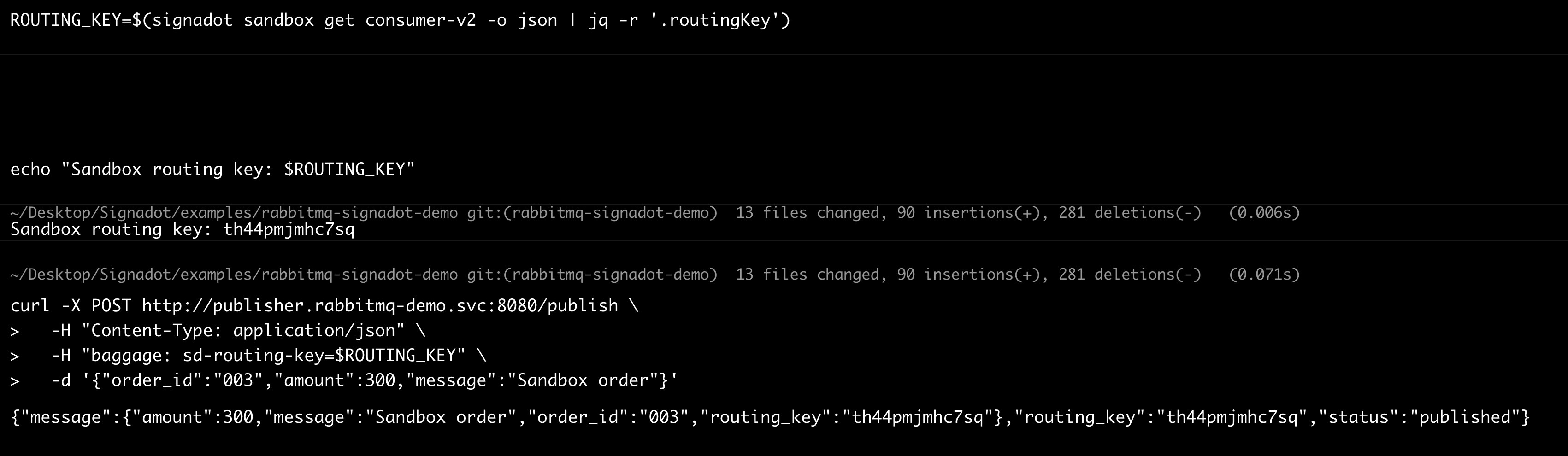 Terminal fetching the sandbox routing key with signadot sandbox get and publishing order 003 with the sd-routing-key baggage header