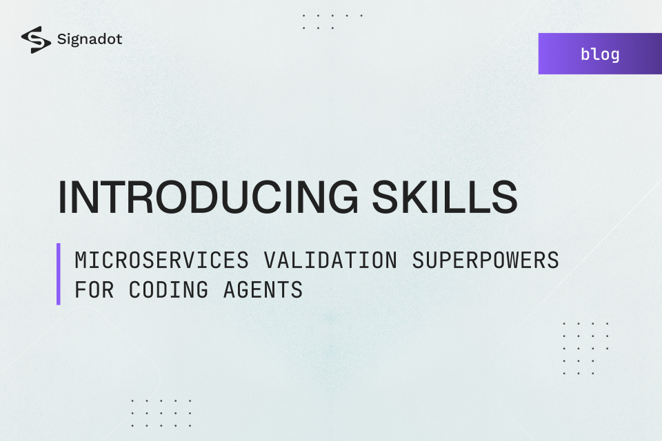 Introducing Skills: Microservices Validation Superpowers for Coding Agents