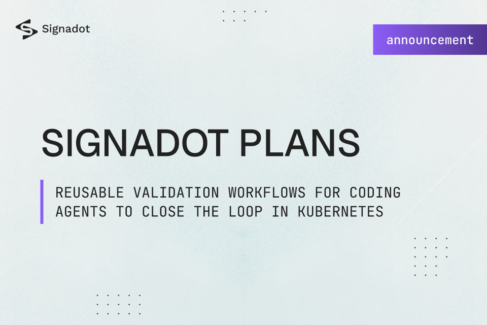 Signadot Plans